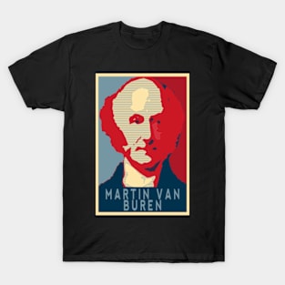 Martin  Van  Buren T-Shirt